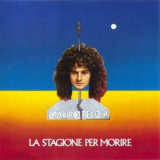 Mauro Pelosi - La Stagione Per Morire (kr) '1972