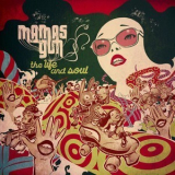 Mamas Gun - The Life And Soul '2011