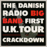 The Danish Radio Big Band - First U.K. Tour - Crackdown '1987
