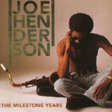 Joe Henderson - The Milestone Years '1994