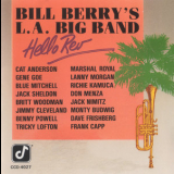 Bill Berry's L.a. Big Band - Hello Rev '1976