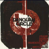 Brotzmann-Manderscheid-Samba - Danquah Circle '2004