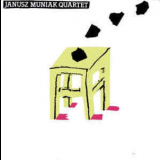 Janusz Muniak Quartet - Crazy Girl (2009 Remaster) '1987