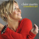 Claire Martin - A Modern Art '2009