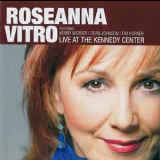 Roseanna Vitro - Live At The Kennedy Center '2006