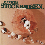 Markus Stockhausen - Possible Worlds '1995