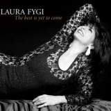 Laura Fygi - The Best Is Yet To Come '2011