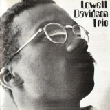 Lowell Davidson Trio - Lowell Davidson Trio '1965