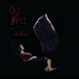 Julia Barry - Once, Or Twice '2010