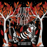 Kit Downes Trio - Quiet Tiger '2011