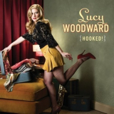 Lucy Woodward - Hooked! '2010