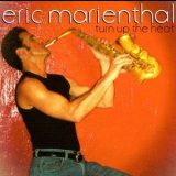 Eric Marienthal - Turn Up The Heat '2001