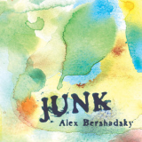 Alex Bershadsky - Junk '2006