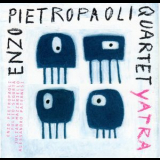 Enzo Pietropaoli Quartet - Yatra '2011