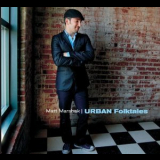 Matt Marshak - Urban Folktales '2011