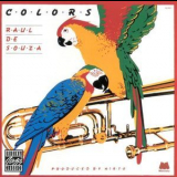 Raul De Souza - Colors '1999