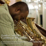 James Carter - Caribbean Rhapsody '2011