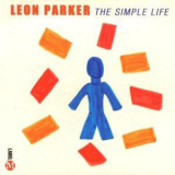 Leon Parker - The Simple Life '2001