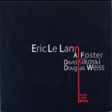 Eric Le Lann - Le Lann Foster Kikoski Weiss '2009