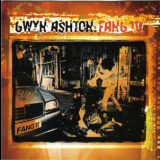 Gwyn Ashton - Fang It! '2000