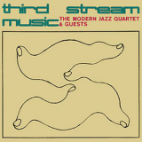 Modern Jazz Quartet - Third Stream Music '1960