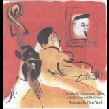 Claude Williamson Trio - Autumn In New York '1995