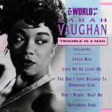 Sarah Vaughan - Trouble Is A Man '1992