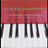 Jacques Loussier Trio - Schumann: Kinderszenen '2011