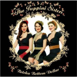 The Puppini Sisters - Betcha Bottom Dollar '2007