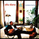 Olu Dara - In The World: From Natchez To New York '1998