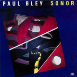 Paul Bley - Sonor '1984