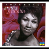 Aretha Franklin - Love Songs '1997