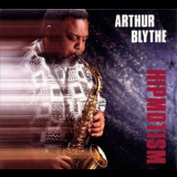 Arthur Blythe - Hipmotism '1991