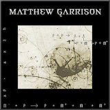 Matthew Garrison - Matthew Garrison '1999