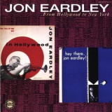 Jon Eardley - From Hollywood To New York '1955