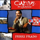 Perez Prado - Cuban Originals '1999