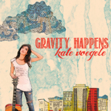 Kate Voegele - Gravity Happens '2011