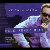 Keith Andrew - Blue Funky Blue '2011