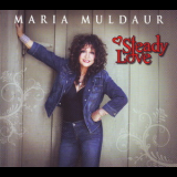 Maria Muldaur - Steady Love '2011
