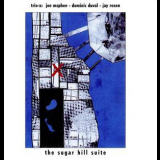 Trio X - The Sugar Hill Suite '2004