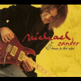 Michael Zander - Down To The Wire '2011