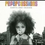 Repercussions - Earth And Heaven '1995