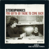 Stereophonics - You Gotta Go There To Come Back '2003