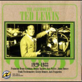 Ted Lewis - The Jazzworthy 1929-1933 '2006