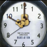 Tony Mcphee - Blues At Ten '2004