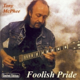Tony Mcphee - Foolish Pride '1993