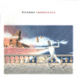 Dilemma - Imbroccata '1995