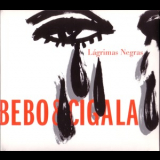 Bebo & Cigala - Lagrimas Negras '2003