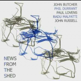 John Butcher - News From The Shed '2006