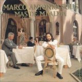 Marco Antonio Solis - Mas De Mi Alma '2001